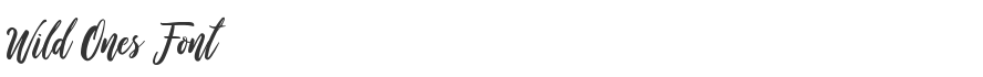 Wild Ones Font