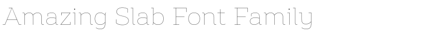 Amazing Slab Font Family