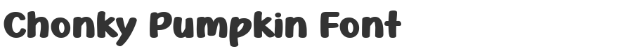 Chonky Pumpkin Font
