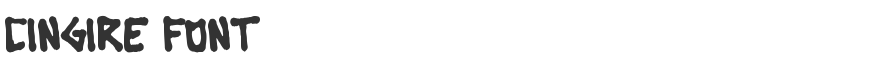 Cingire Font