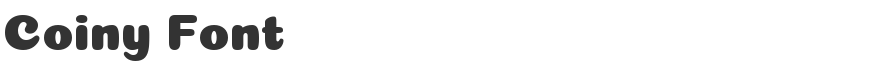 Coiny Font