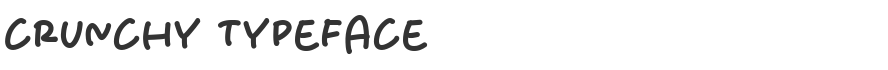 Crunchy Typeface
