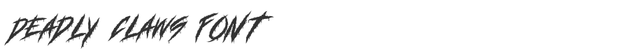 Deadly Claws Font