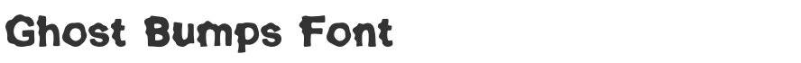 Ghost Bumps Font