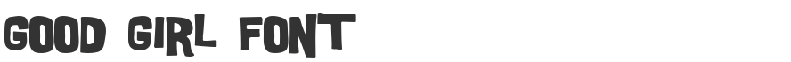 Good Girl Font