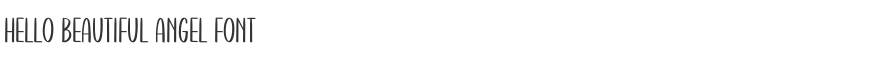Hello Beautiful Angel Font