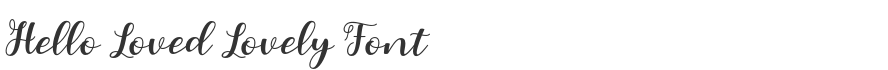 Hello Loved Lovely Font