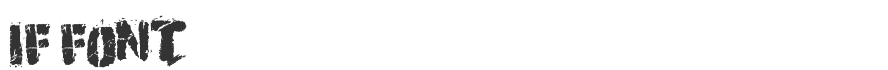 if Font