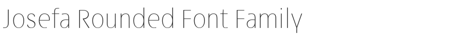 Josefa Rounded Font Family