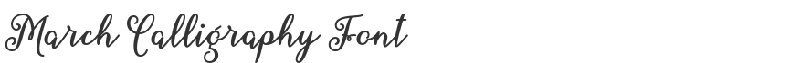March Calligraphy Font