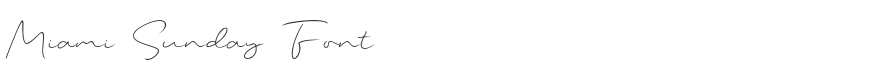 Miami Sunday Font