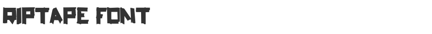 RipTape Font