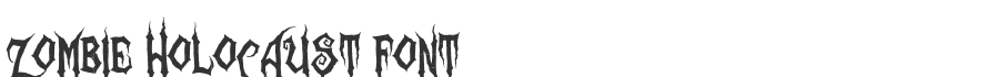 Zombie Holocaust Font