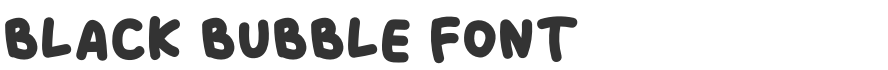 Black Bubble Font