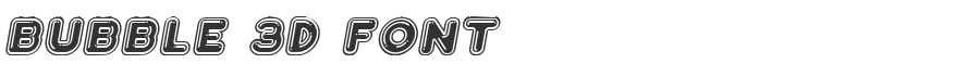 Bubble 3D Font