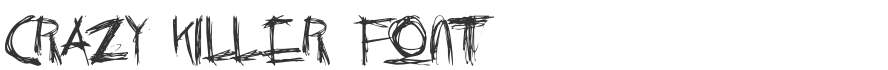 Crazy Killer Font