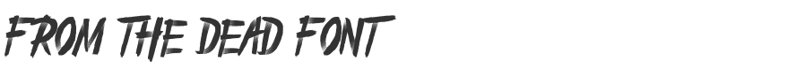 From The Dead Font