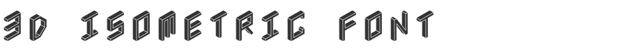 3D Isometric Font