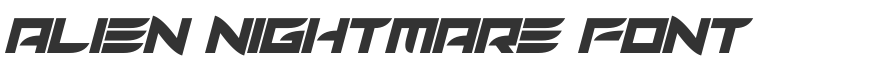 Alien Nightmare Font