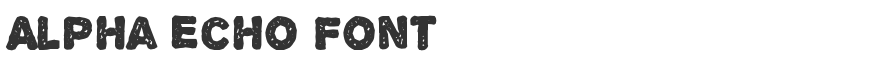 Alpha Echo Font