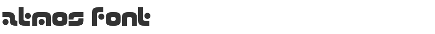 Atmos Font