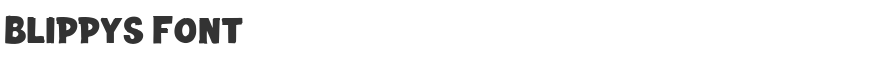 Blippys Font