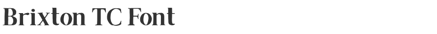 Brixton TC Font