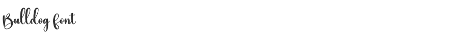 Bulldog Font