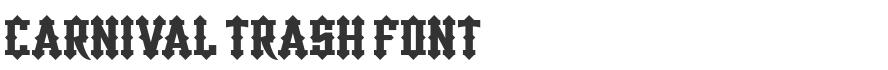 Carnival Trash Font