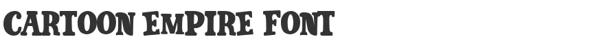 Cartoon Empire Font