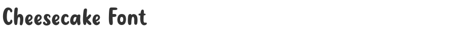 Cheesecake Font