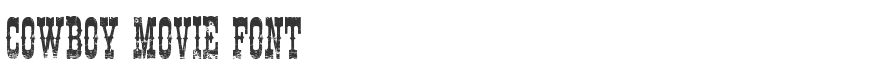 Cowboy Movie Font