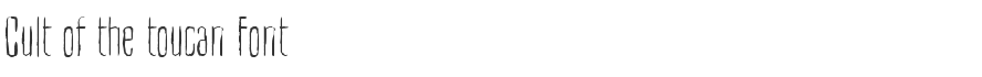 Cult of the toucan Font