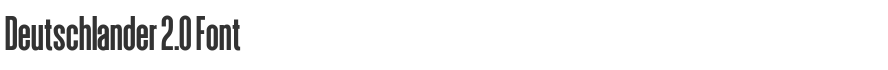 Deutschlander 2.0 Font