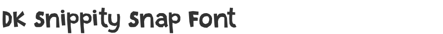 DK Snippity Snap Font
