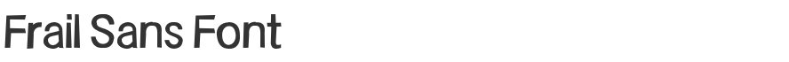 Frail Sans Font