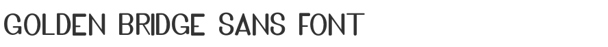 Golden Bridge Sans Font