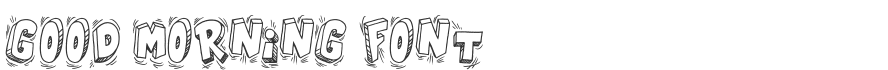 Good Morning Font