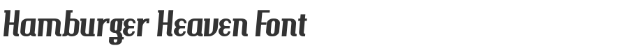 Hamburger Heaven Font