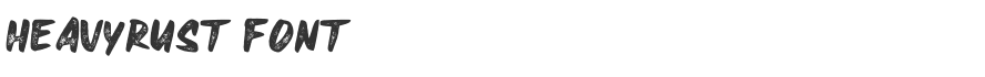 Heavyrust Font