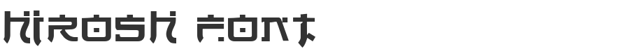 Hirosh Font