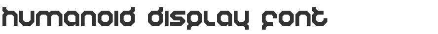 Humanoid Display Font