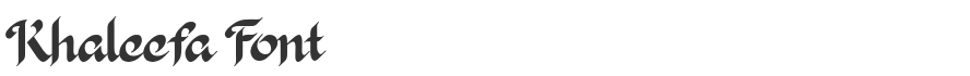 Khaleefa Font