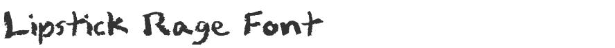 Lipstick Rage Font