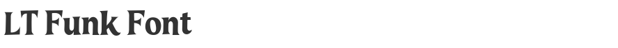 LT Funk Font