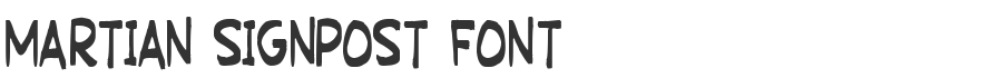 Martian Signpost Font