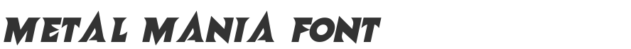 Metal Mania Font