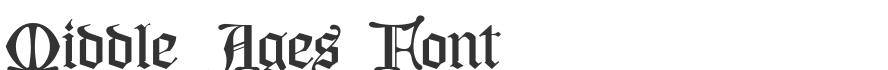 Middle Ages Font