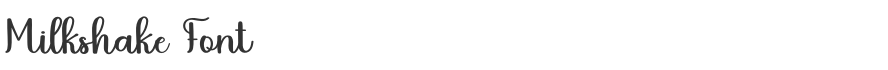 Milkshake Font