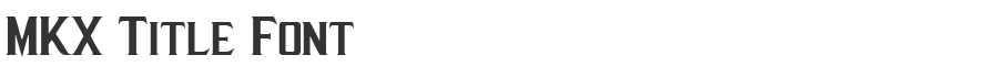 MKX Title Font